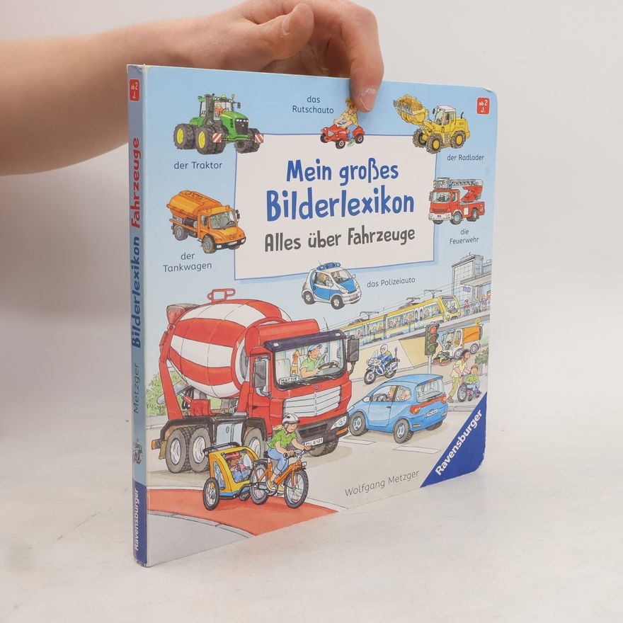 Susanne Gernhäuser Ein Bilder-Wörterbuch zum Entdecken, Benennen und Staunen