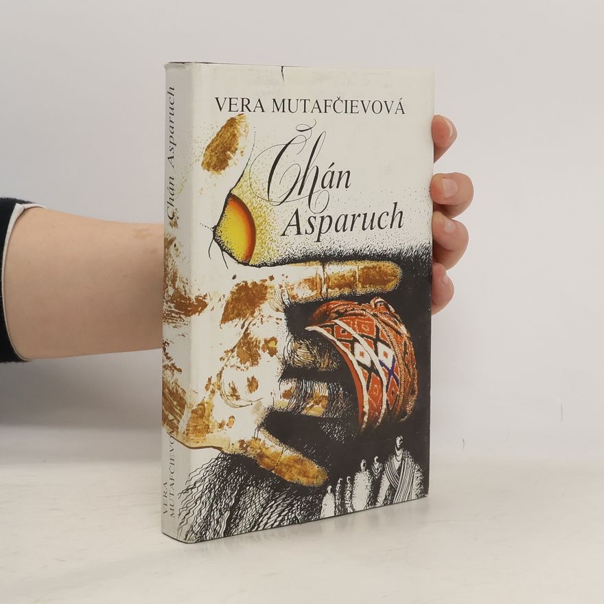 Vera Mutafčieva Chán Asparuch