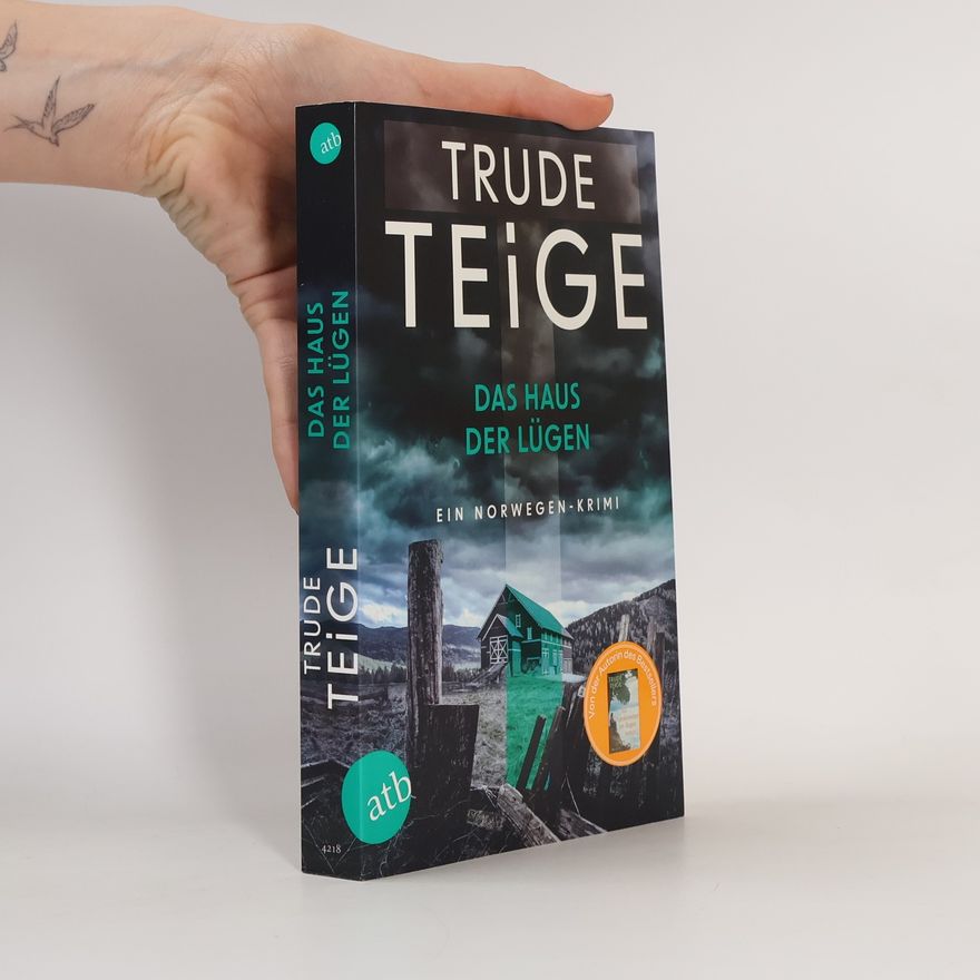 Trude Teige Das Haus der Lügen