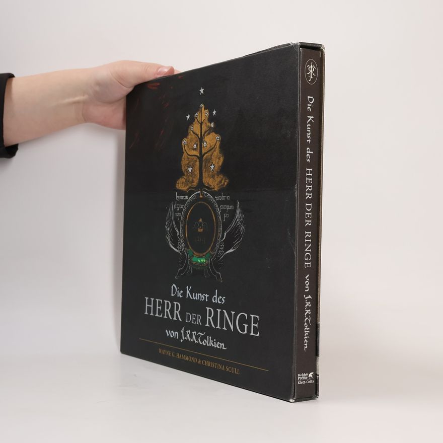 Wayne G. Hammond Die Kunst des Herr der Ringe von J.R.R. Tolkien