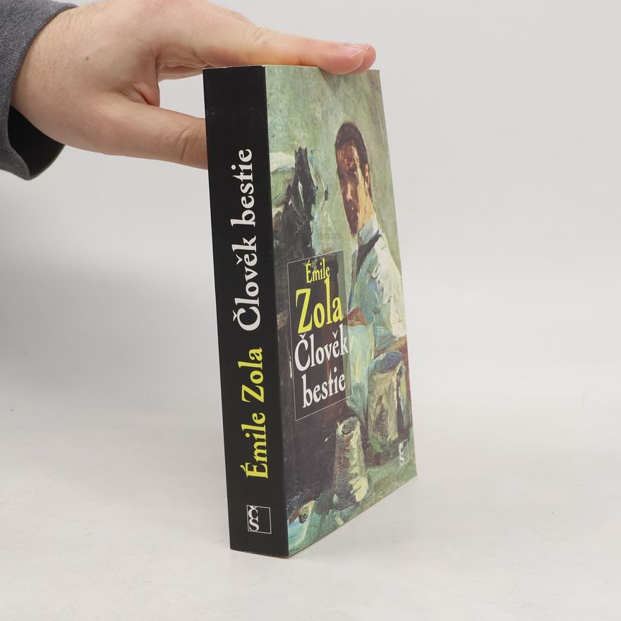 Émile Zola Člověk bestie