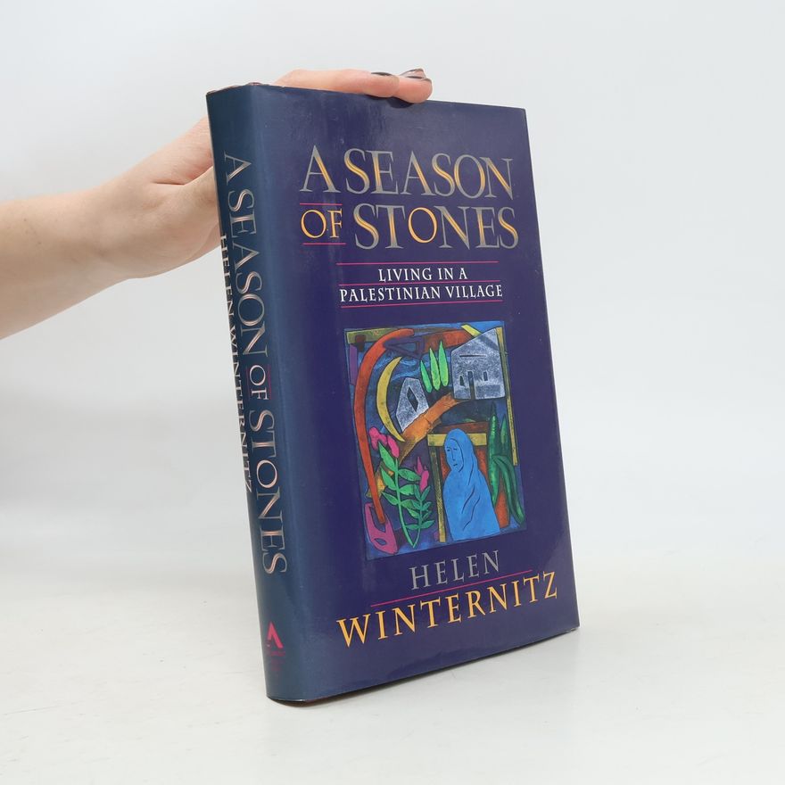 Helen Winternitz A Season of Stones