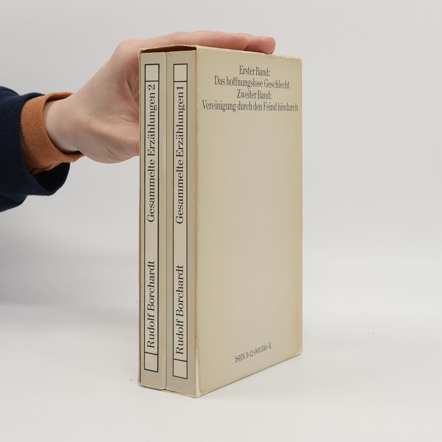 Rudolf Borchardt Gesammelte Erzählungen, 2 Bde.