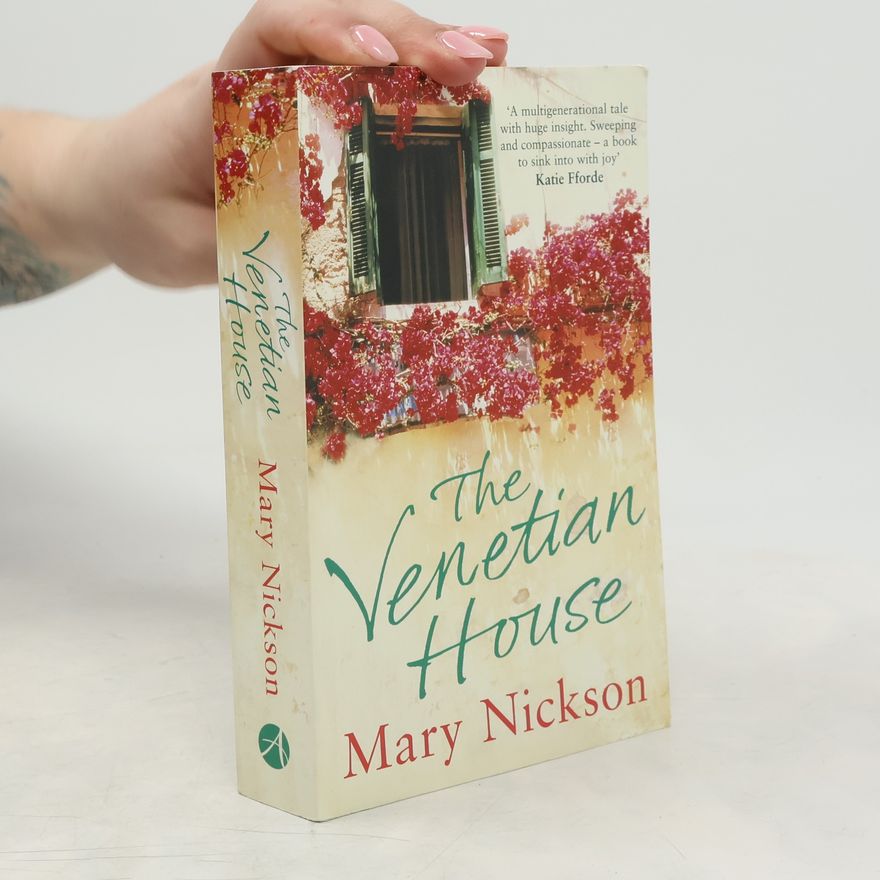 Mary Nickson The Venetian House