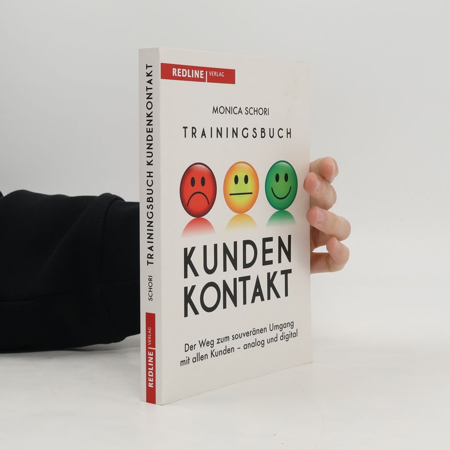 Monica Schori Trainingsbuch Kundenkontakt