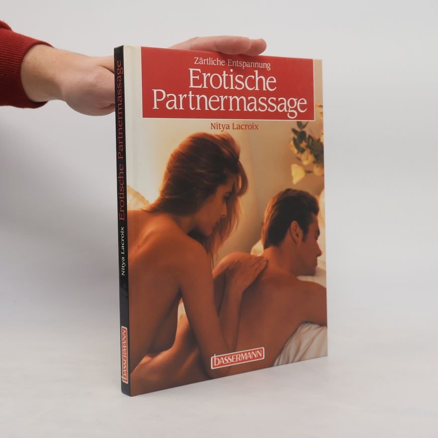 Nitya Lacroix Erotische Partnermassage