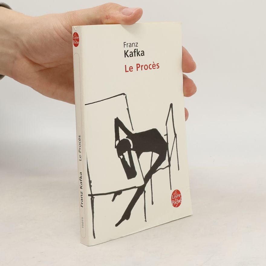 Franz Kafka Le Procès