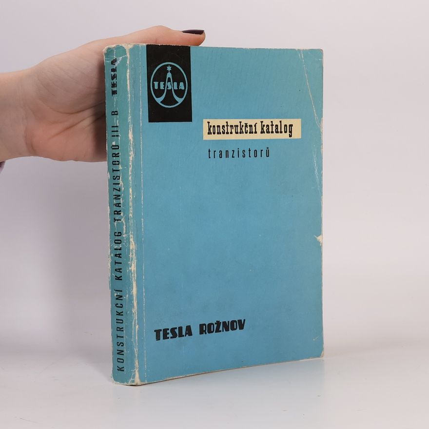 Kolektiv autorů Konstrukční katalog tranzistorů