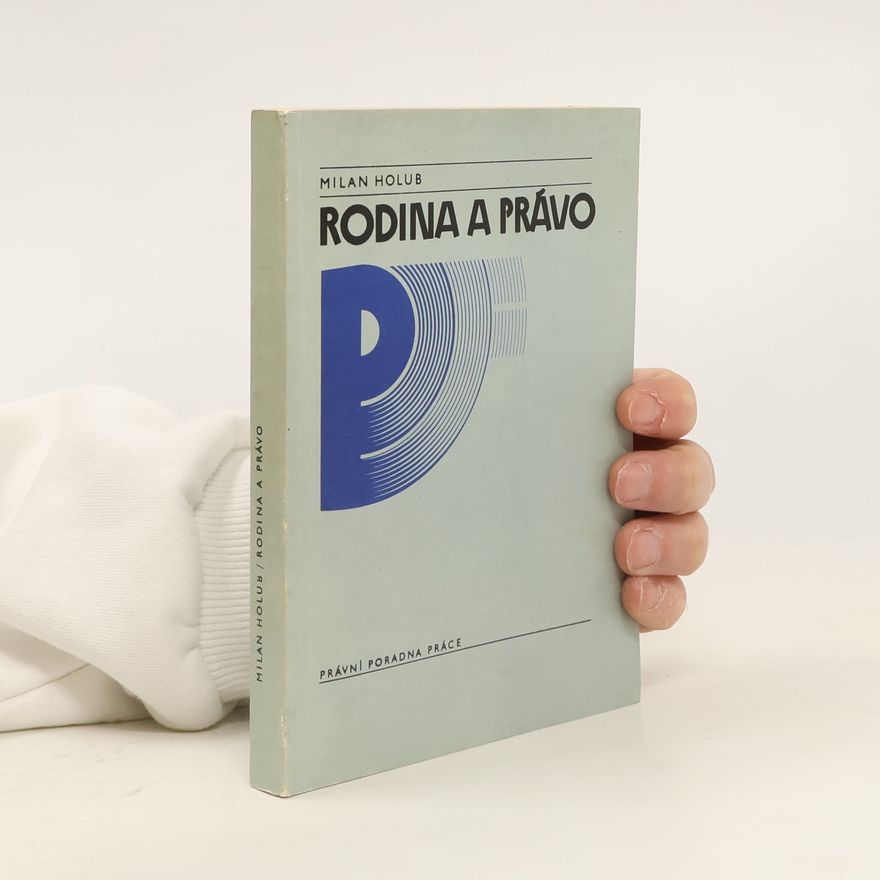 Milan Holub Rodina a právo