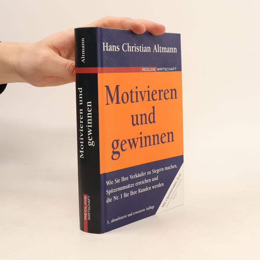 Hans Christian Altmann Motivieren und gewinnen