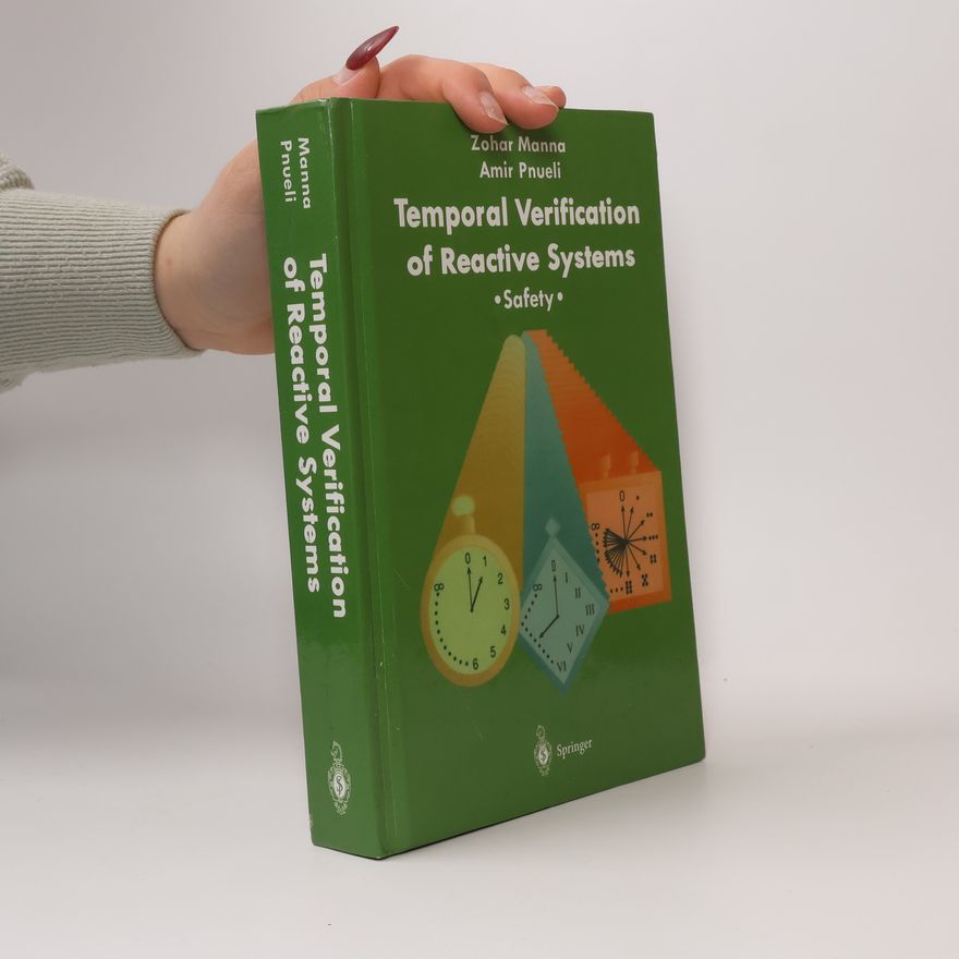 Kolektív autorov Temporal Verification of Reactive Systems