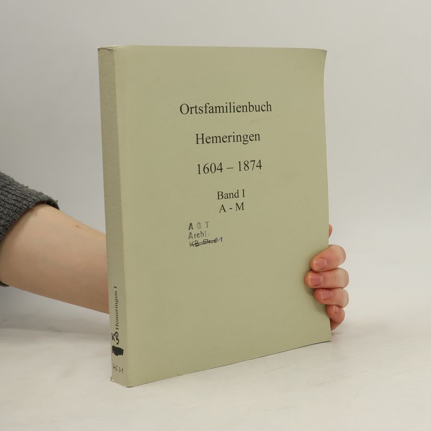 Jürgen Ritter Ortsfamilienbuch Hemeringen. Band I. A - M