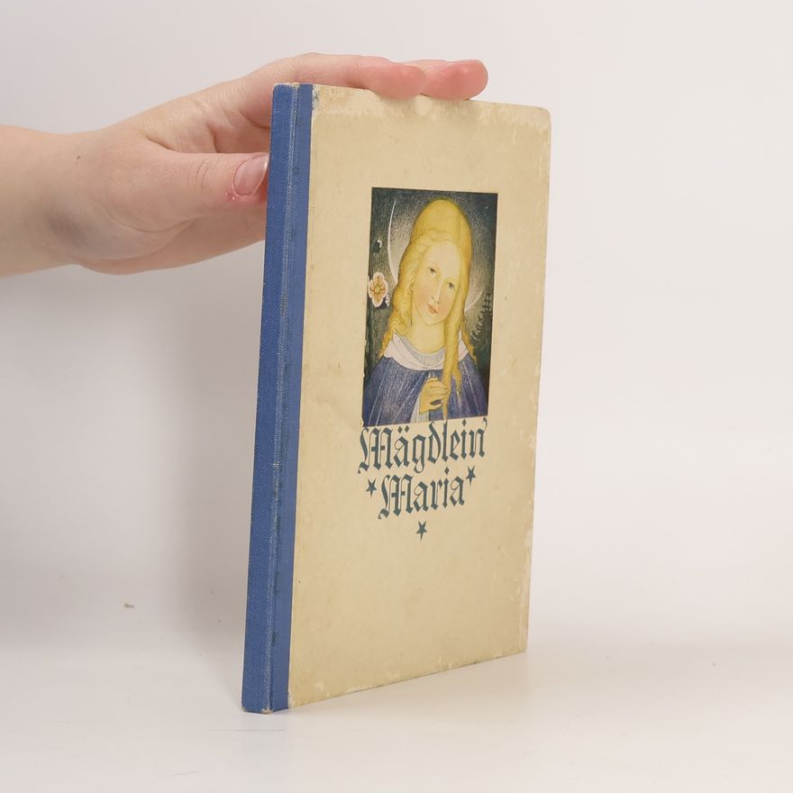 Odilo Altmann Mägdlein Maria