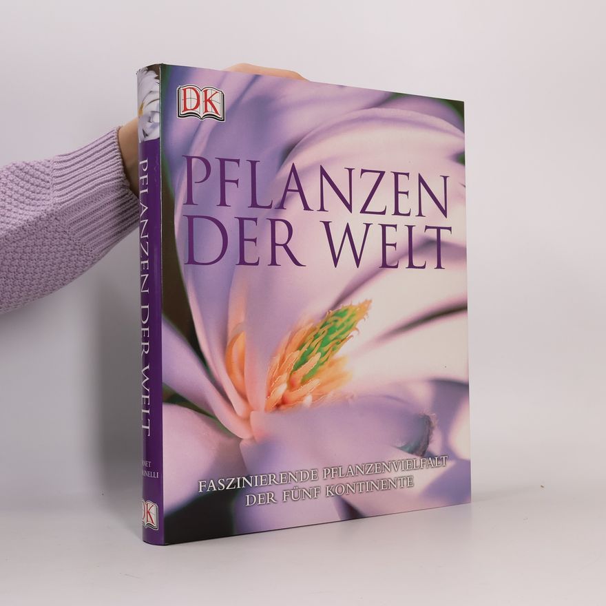 Janet Marinelli Pflanzen der Welt