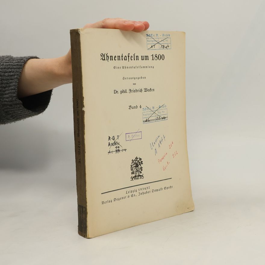 Friedrich Wecken Ahnentafeln um 1800 Band 4