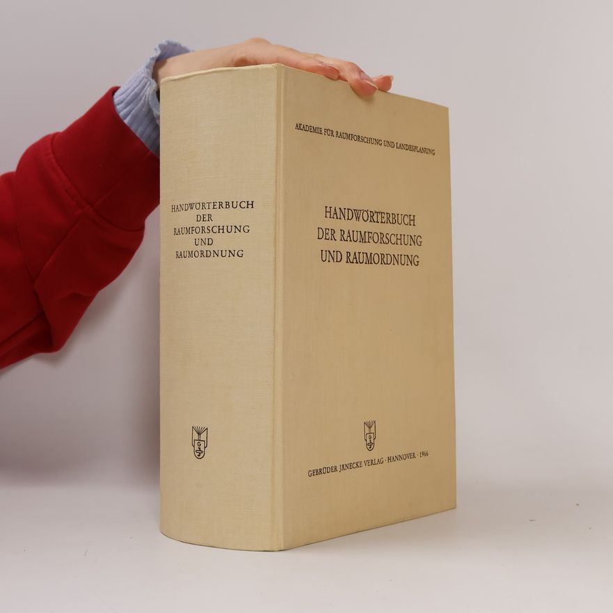 Kolektiv autorů Handwörterbuch der Raumforschung und Raumordnung
