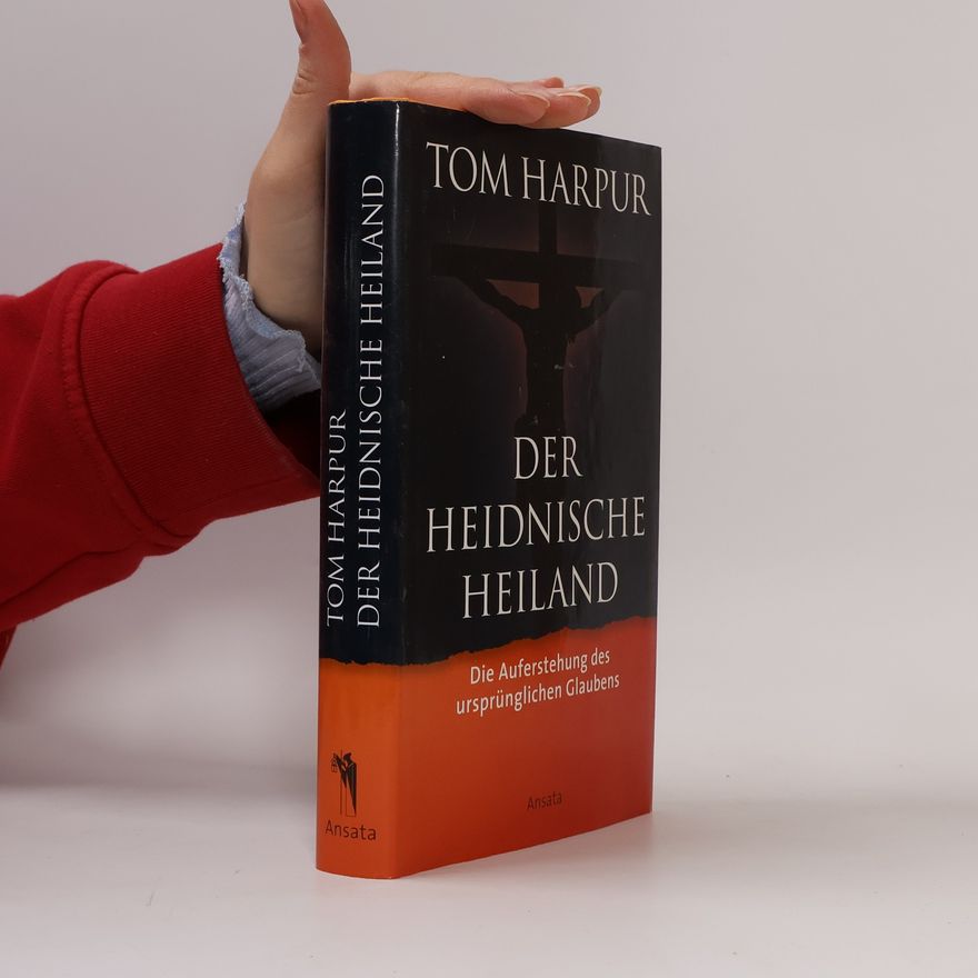 Ralph-Michael Schmidt Der heidnische Heiland. Die Auferstehung des ursprünglichen Glaubens