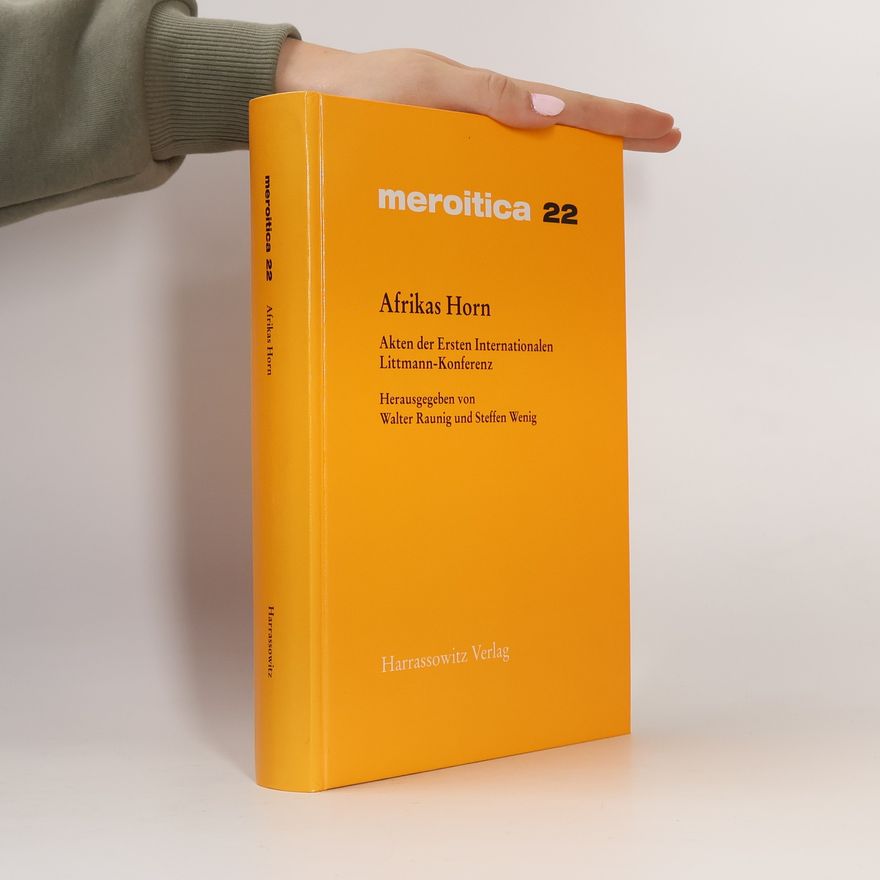 Steffen Wenig Meroitica - 22: Afrikas Horn