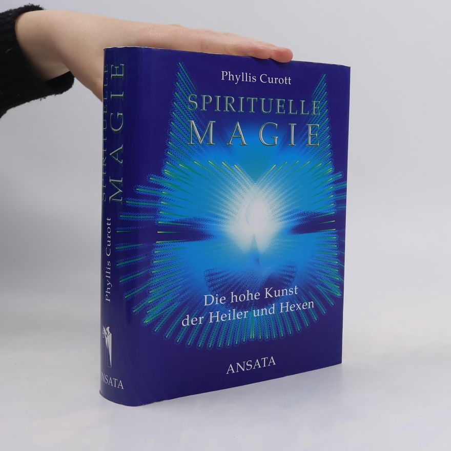 Phyllis W. Curott Spirituelle Magie