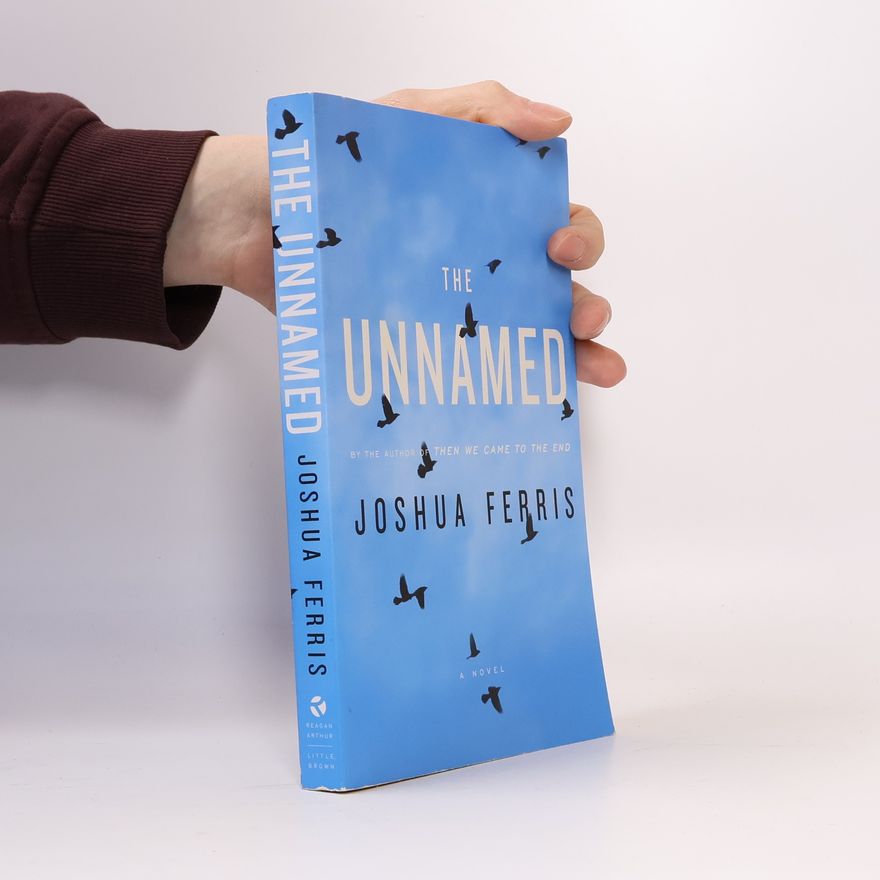 Joshua Ferris The Unnamed