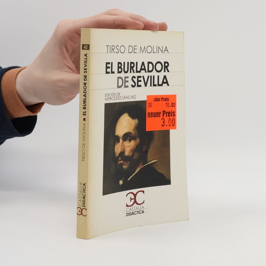 Tirso de Molina Castalia Didactica - 42: El burlador de Sevilla