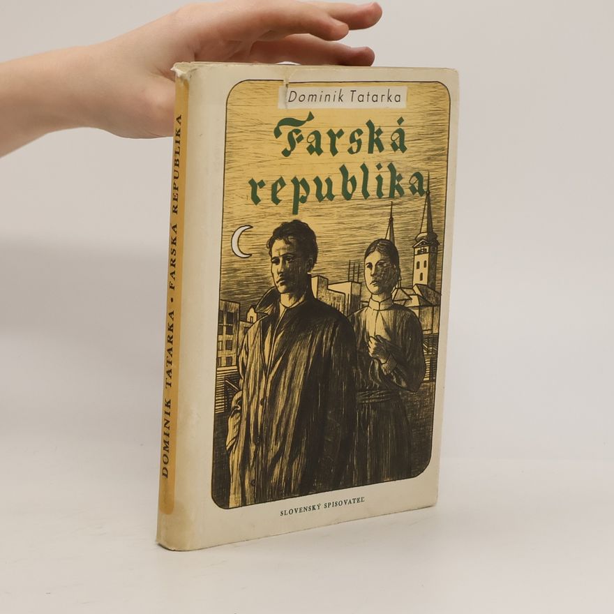 Dominik Tatarka Farská republika