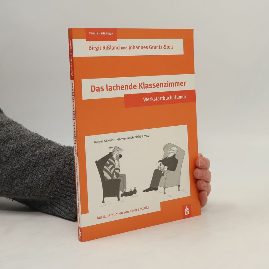Karin Zäschke Das lachende Klassenzimmer