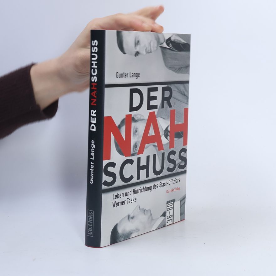 Günter Lange Der Nahschuss