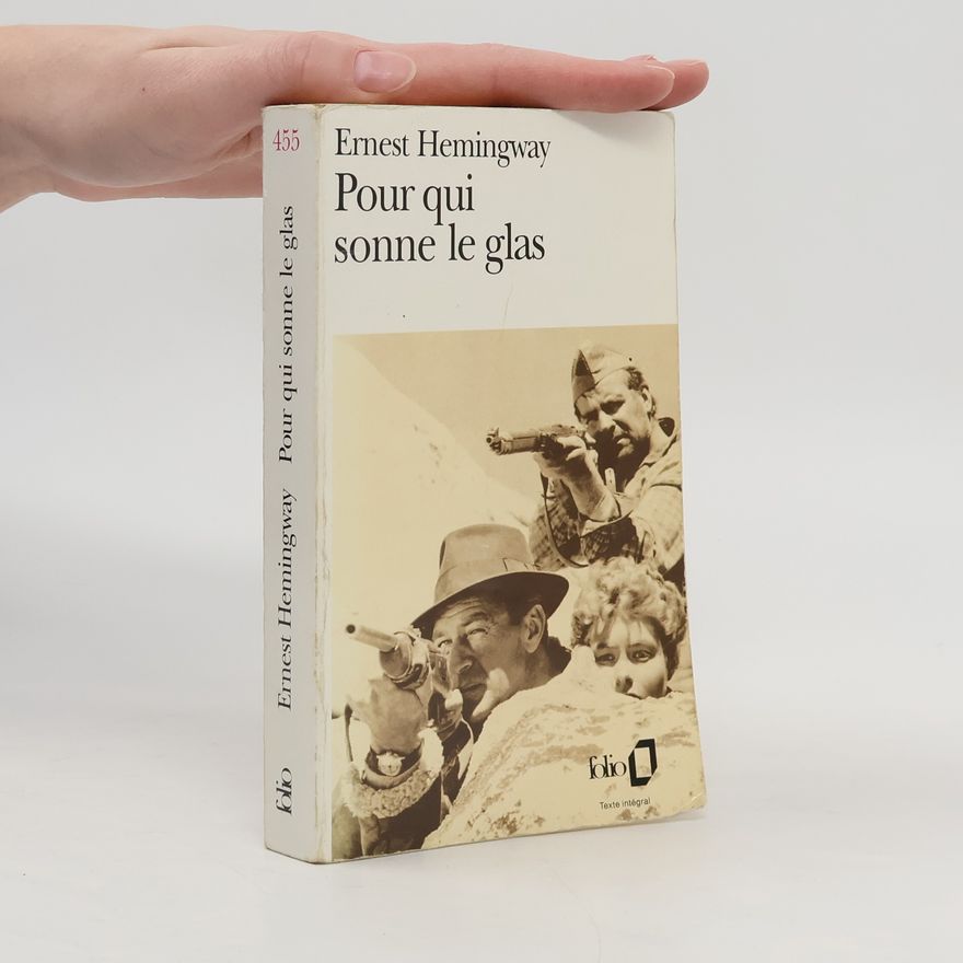 Ernest Hemingway Pour qui sonne le glas - Texte intégral
