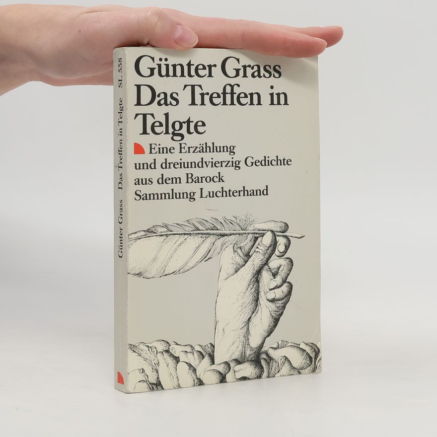 Günter Grass Das Treffen in Telgte