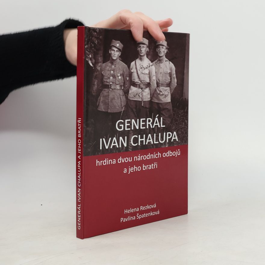Pavlína Špatenková Generál Ivan Chalupa
