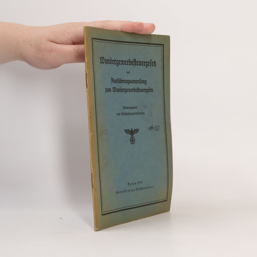Various authors Wandergewerbesteuergesetz Vom 10. Dezember 1937