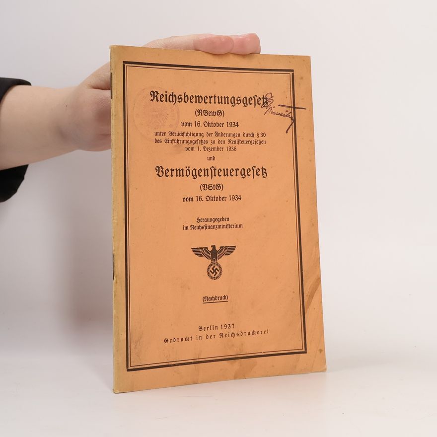 Kolektiv autorů Reichsbewertungsgesetz vom 16. Oktober 1934