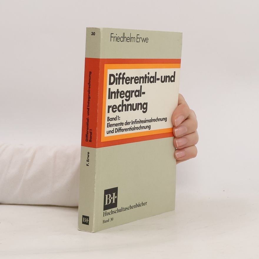 Friedhelm Erwe Differential- und Integralrechnung 1