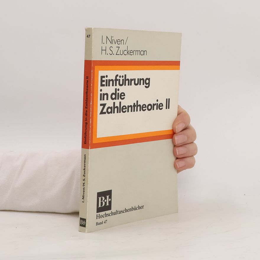 Herbert S. Zuckerman Hochschultaschenbücher - 47: Einführung in die Zahlentheorie
