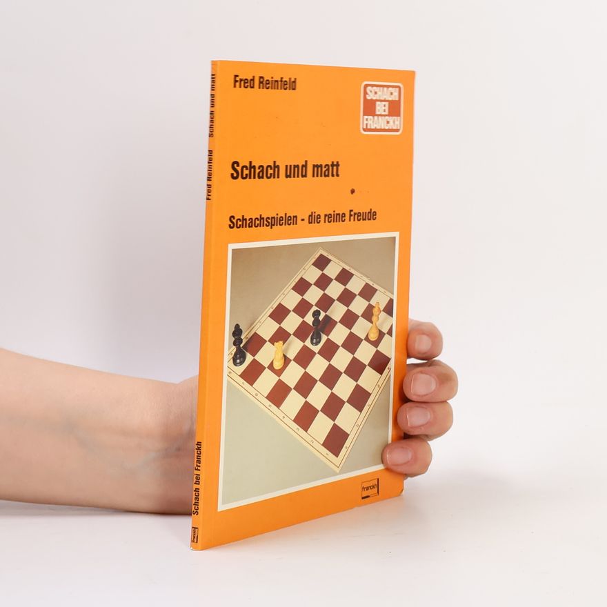 Fred Reinfeld Schach und Matt