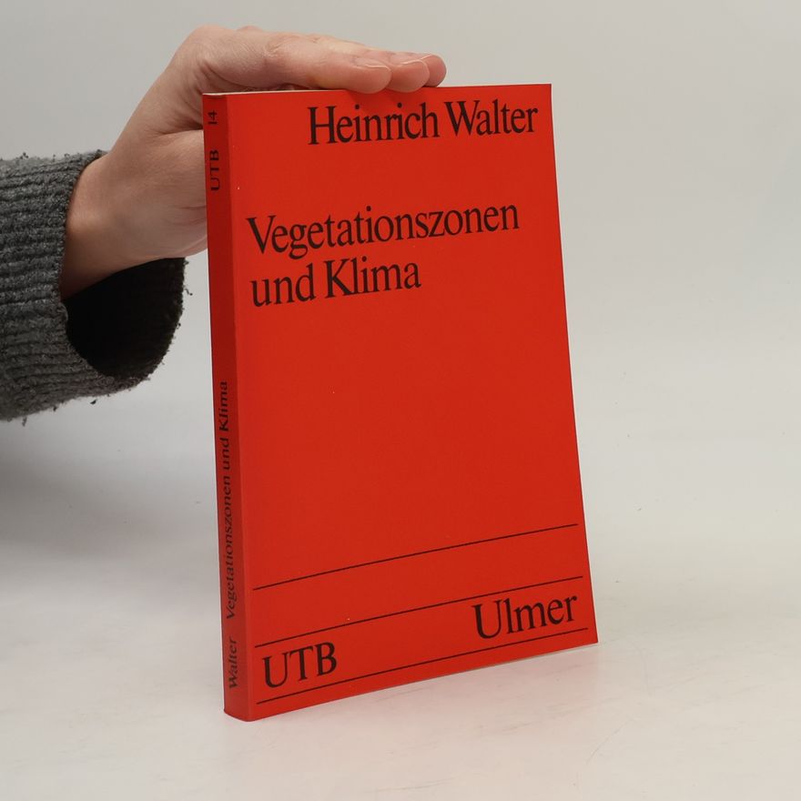 Walter Heinrich UTB - 14: Vegetationszonen und Klima