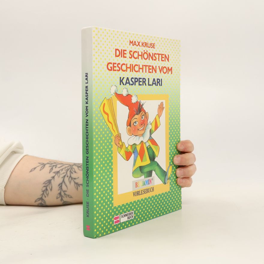 Max Kruse Die schönsten Geschichten vom Kasper Lari