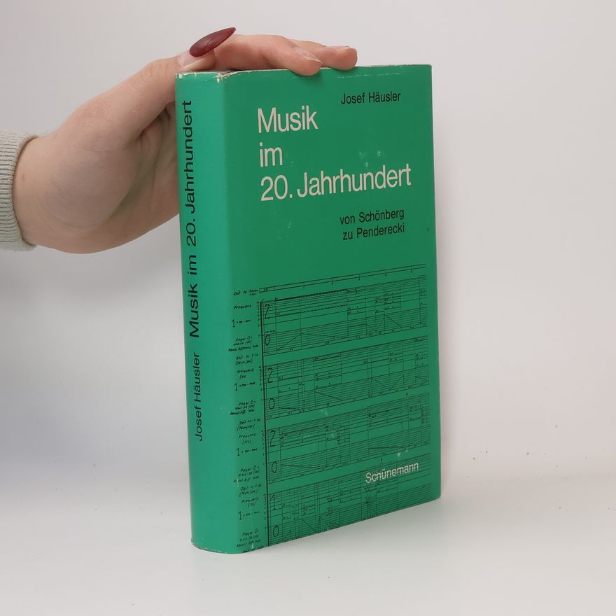 Josef Häusler Musik im 20. Jahrbundert