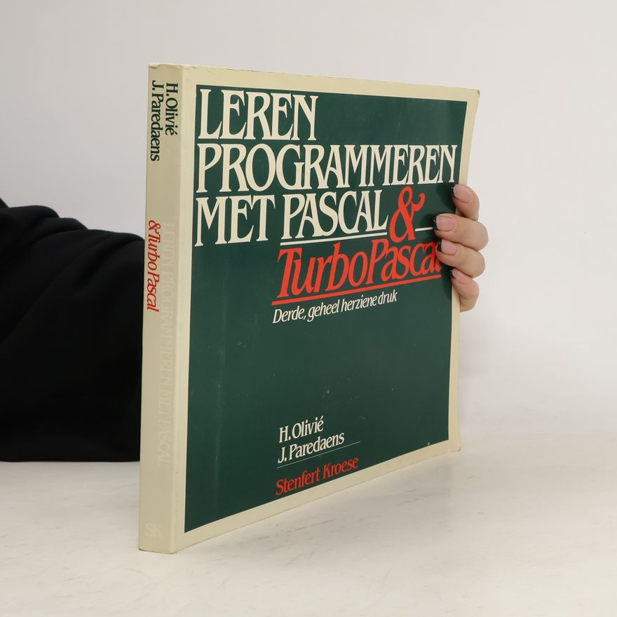 Henk Olivié Leren programmeren met Pascal en Turbo Pascal
