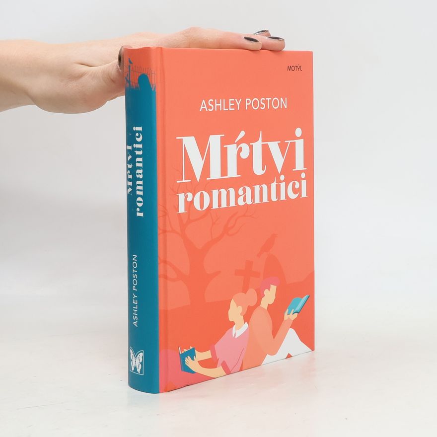 Ashley Poston Mŕtvi romantici