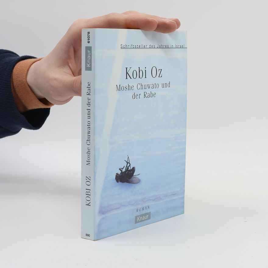 Kobi Oz Moshe Chuwato und der Rabe