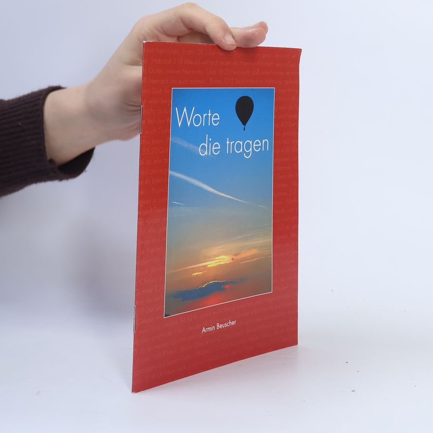 Armin Beuscher Worte die tragen