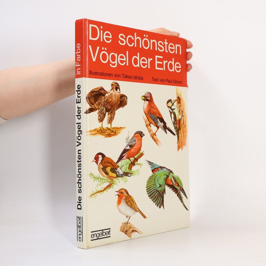 Takeo Ishida Die schönsten Vögel der Erde