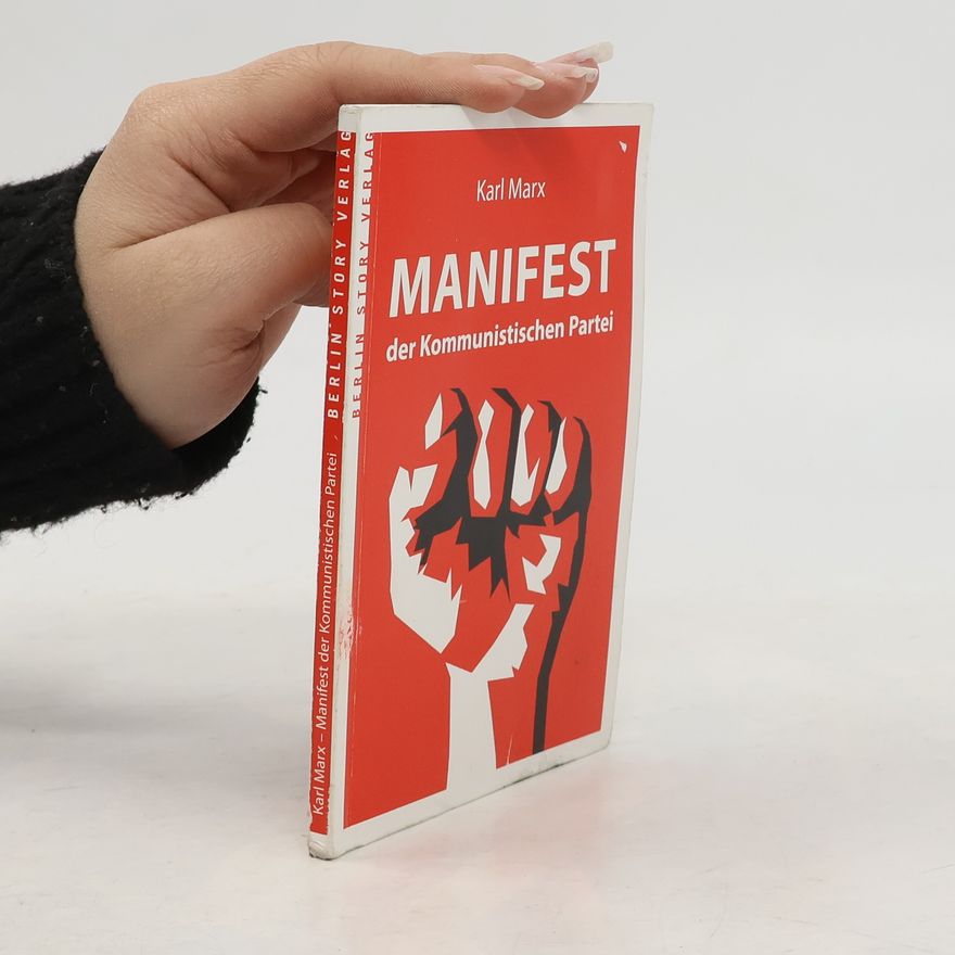 Karl Marx Manifest der Kommunistischen Partei