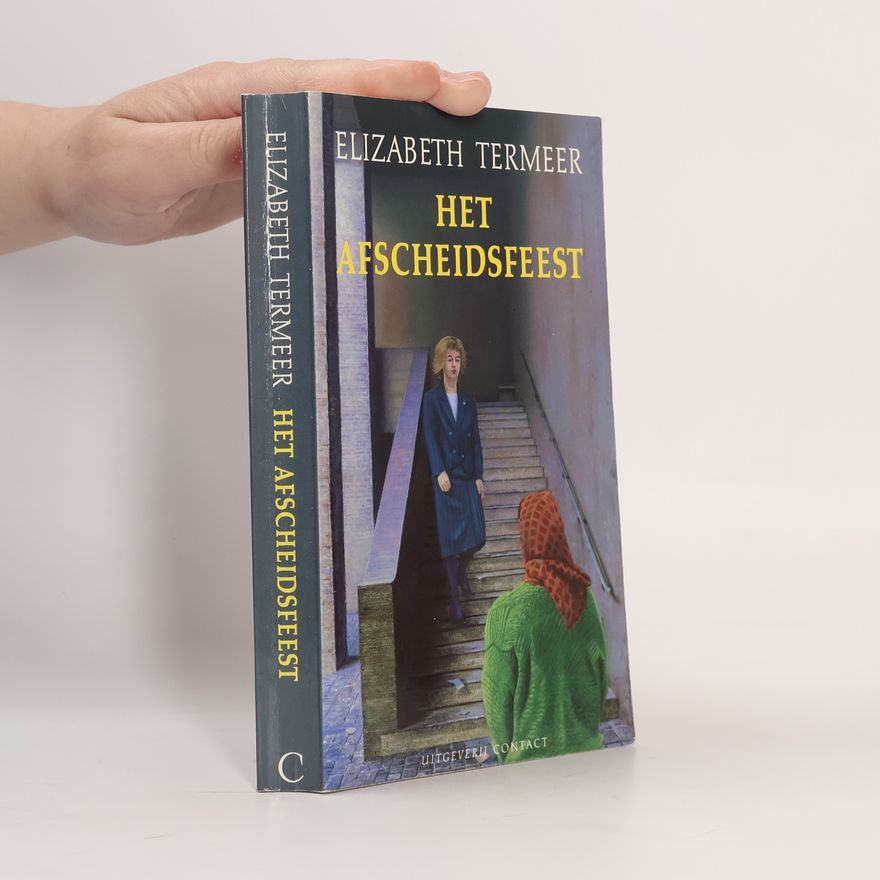 Elizabeth Termeer Het afscheidsfeest