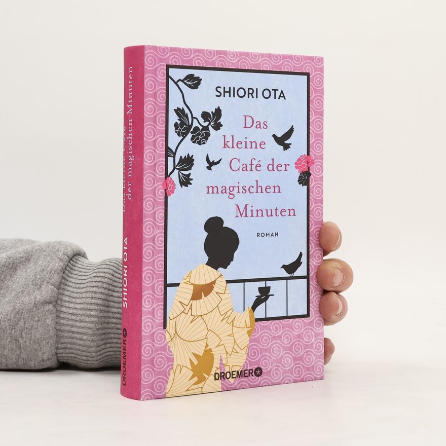 Shiori Ota Das kleine Café der magischen Minuten