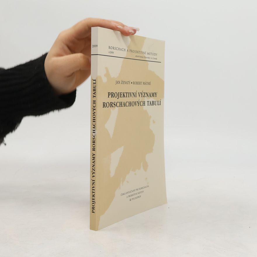 Robert Mathe Projektivní významy Rorschachových tabulí