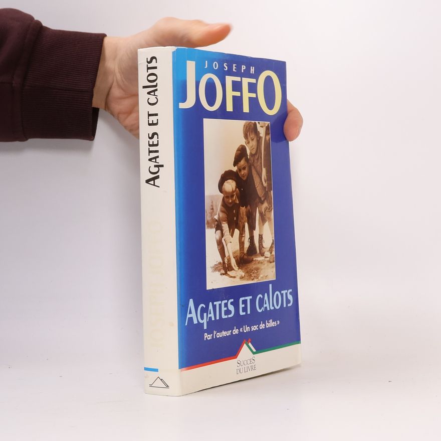 Joseph Joffo Agates et calots