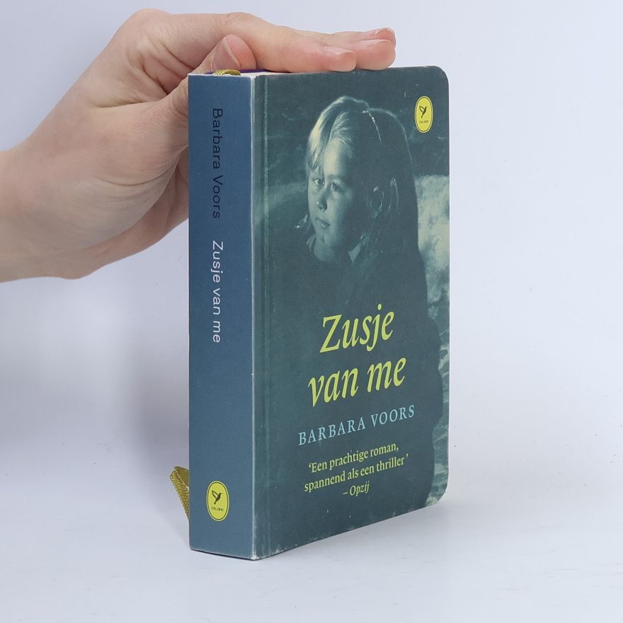 Barbara Voors Colibri-bibliotheek - 13: Zusje van me